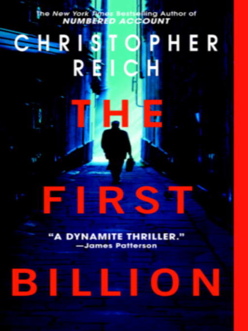 Title details for The First Billion by Christopher Reich - Wait list